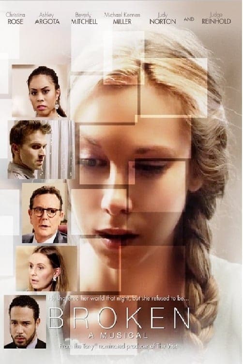 Broken: A Musical poster